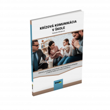 KRÍZOVÁ KOMUNIKÁCIA V ŠKOLE